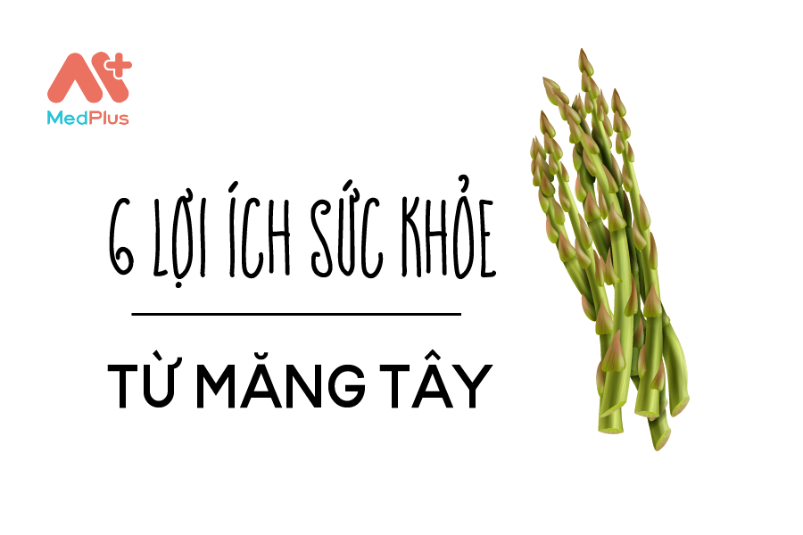 6 lợi ích sức khỏe từ măng tây