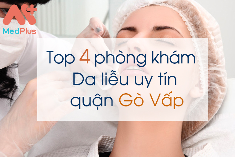 Phòng khám Da liễu uy tín quận Gò Vấp