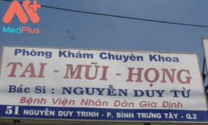 Phòng khám Tai Mũi Họng – Bác sĩ Nguyễn Duy Từ