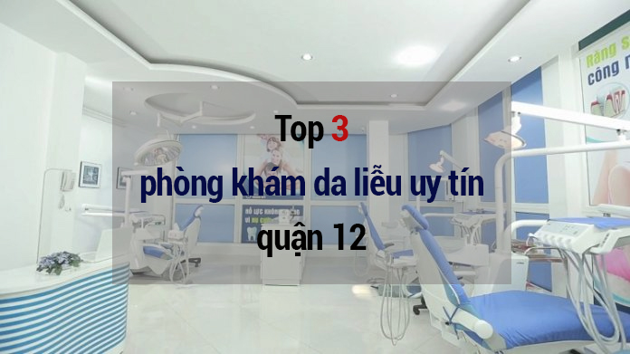 Top 3 phòng khám da liễu uy tín quận 12 - Medplus.vn