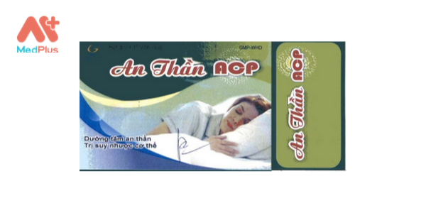 Thuốc An thần ACP: Liều dùng & lưu ý, hướng dẫn sử dụng, tác dụng phụ 128 An thần ACP