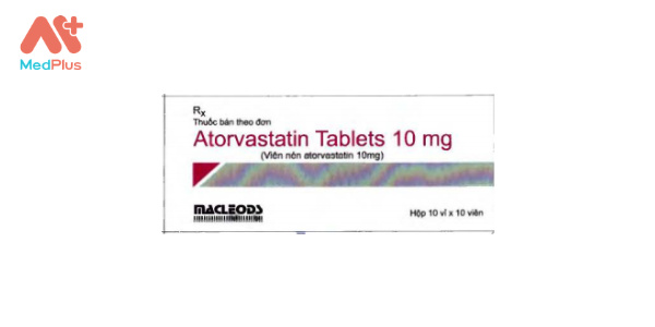 Thuốc Atorvastatin Tablets 10mg - Liều dùng, lưu ý, hướng dẫn, tác dụng