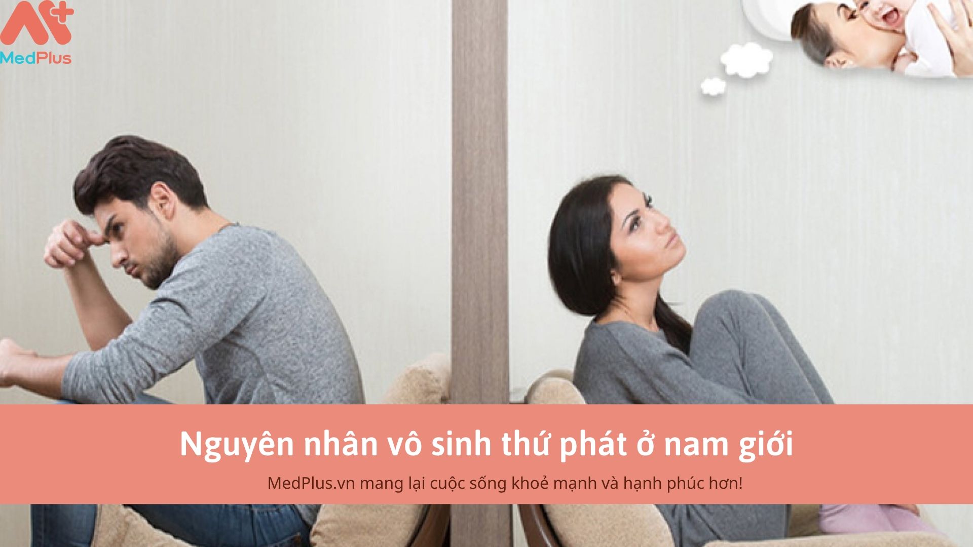 Nguyên nhân vô sinh thứ phát ở nam giới