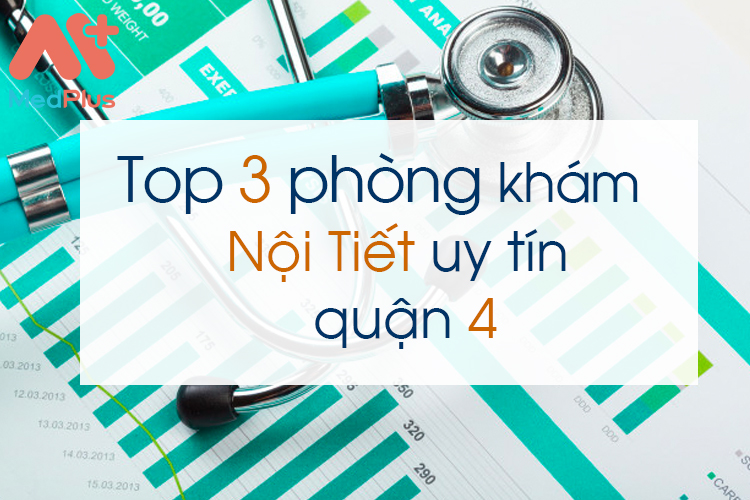 Phòng khám nội tiết uy tín quận 4