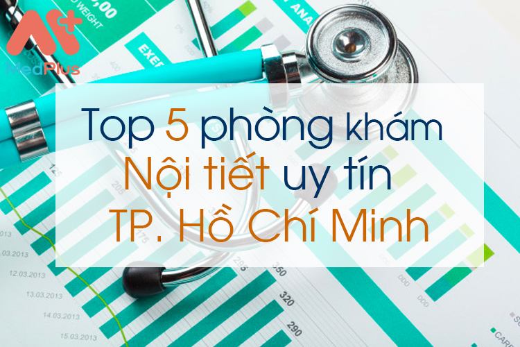 Phòng khám nội tiết uy tín tp hồ chí minh