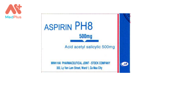 Thuốc Aspirin PH8 - Liều dùng, lưu ý, hướng dẫn, tác dụng phụ 128 Thuốc Aspirin PH8
