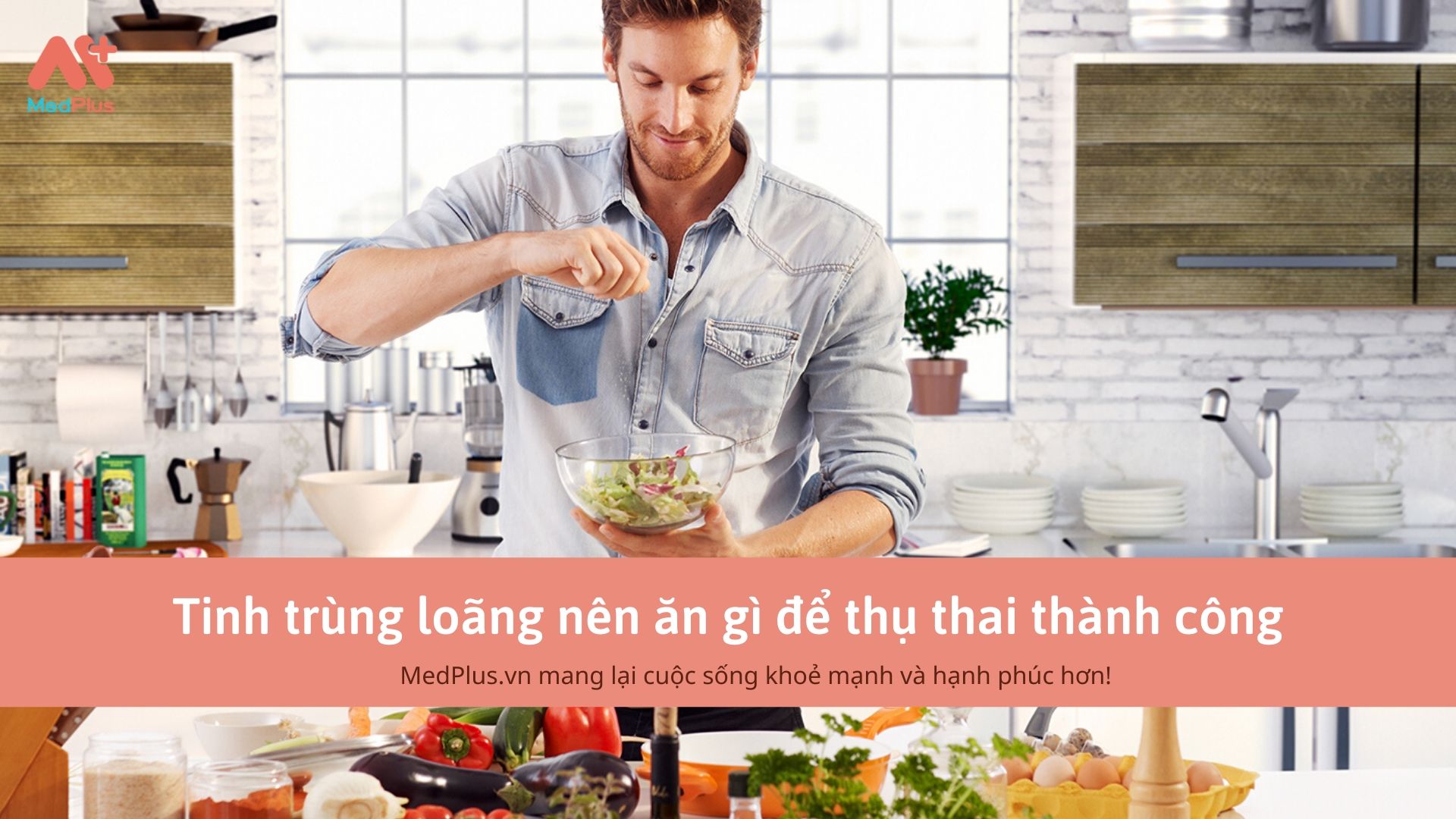 Tinh trùng loãng nên ăn gì để thụ thai thành công