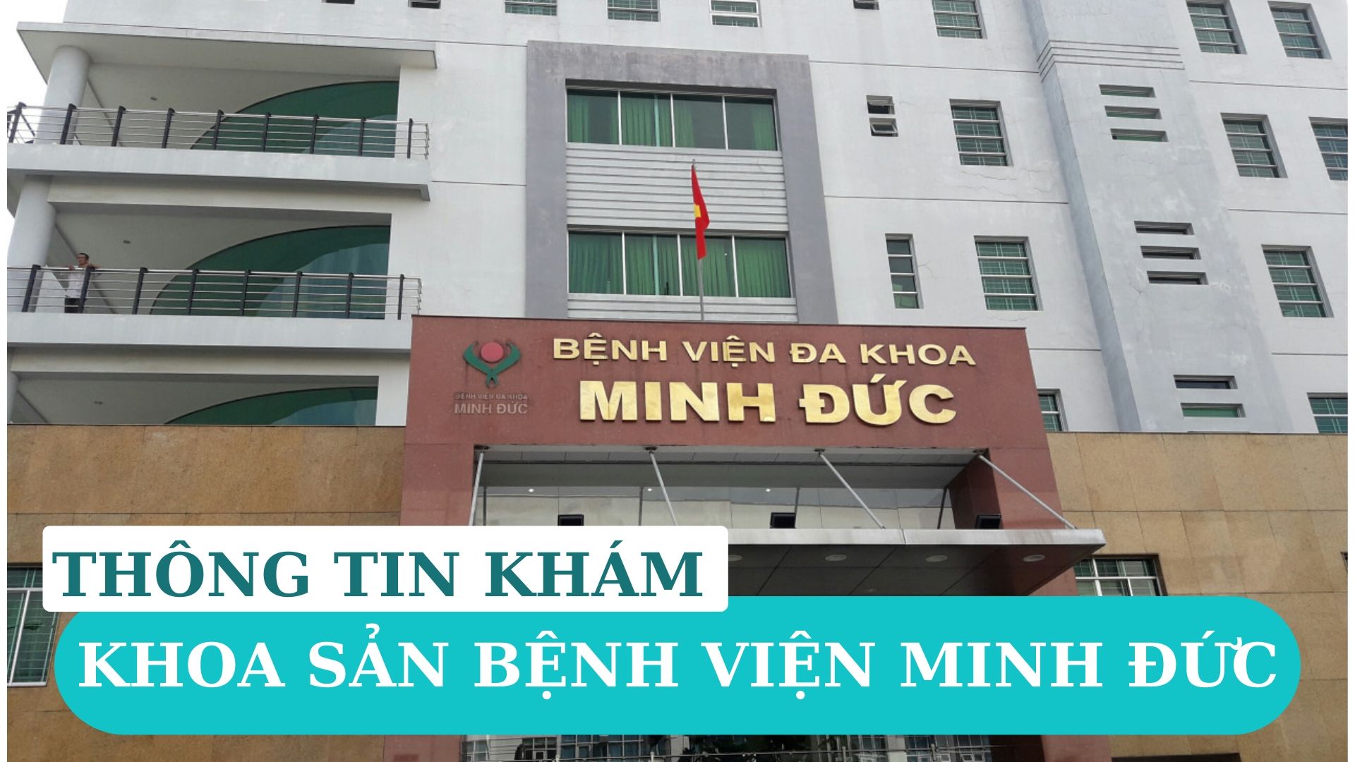 Thông tin khoa sản bệnh viện Minh Đức