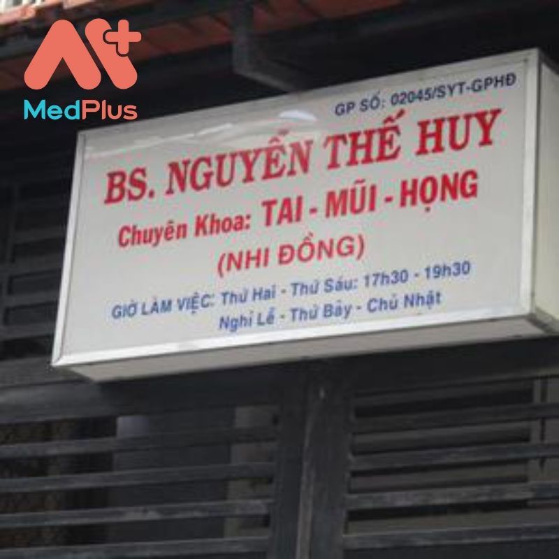 Phòng Khám Tai mũi họng - BS. Nguyễn Thế Huy- địa chỉ chữa amidan chất lượng quận 11