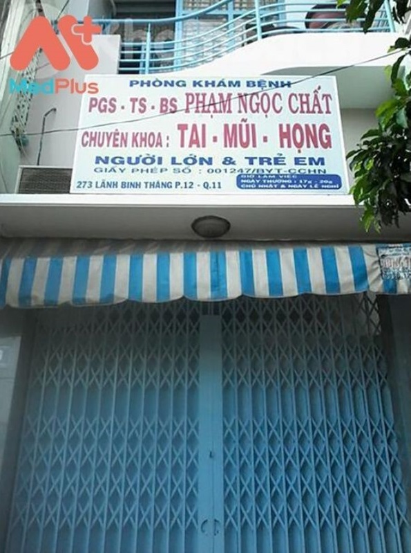 Phòng Khám Tai mũi họng – PGS.TS.BS. Phạm Ngọc Chất