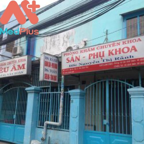 Phòng khám sản phụ khoa ở Bình Chánh – BS. Nguyễn Thị Rảnh