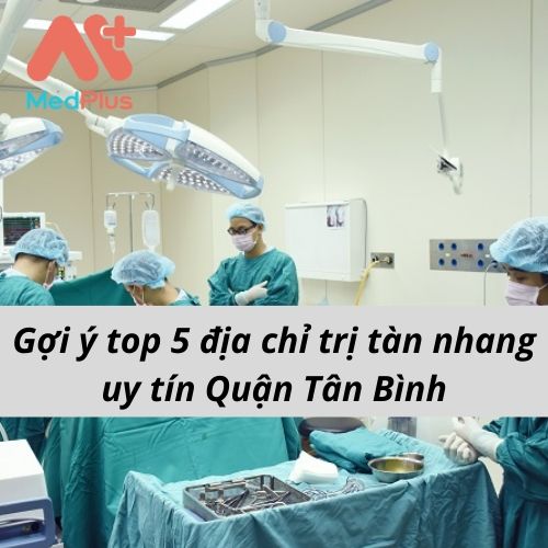 Gợi ý top 5 địa chỉ trị tàn nhang uy tín Quận Tân Bình 130 Gợi ý top 5 địa chỉ trị tàn nhang uy tín Quận Tân Bình