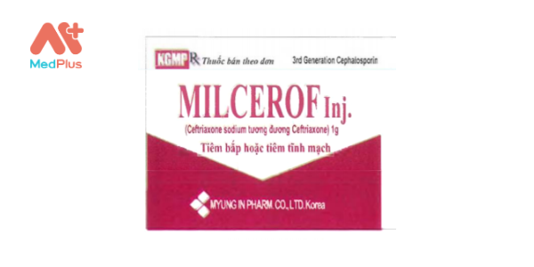 Thuốc Milcerof Inj.: Liều dùng & lưu ý, hướng dẫn sử dụng, tác dụng phụ 128 Milcerof Inj.