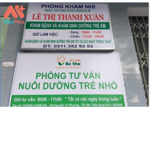 Bác sĩ Xuân Đà Nẵng - chuyên khoa Nhi và Dinh Dưỡng - Medplus.vn