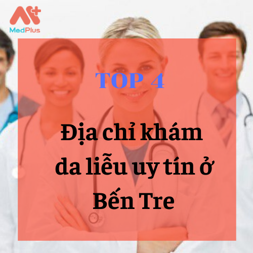 bác sĩ khám da liễu ở Bến tre