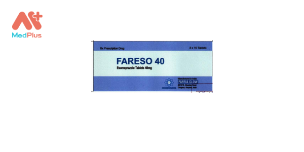 Thuốc Fareso 40: Liều dùng & Lưu ý, hướng dẫn sử dụng, tác dụng phụ 128 Fareso 40