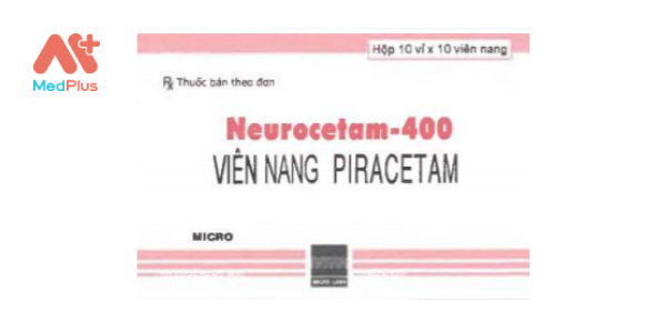 Thuốc Neurocetam-400: Liều dùng, lưu ý, hướng dẫn sử dụng, tác dụng phụ 134 Neurocetam-400