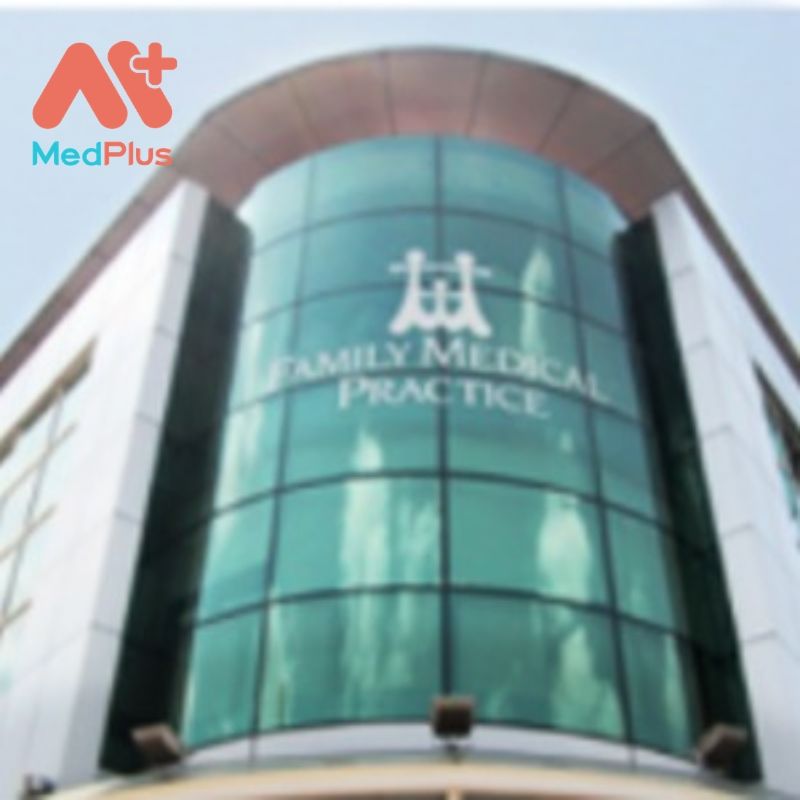 Phòng khám Family Medical Practice Vietnam – Hồ Chí Minh- địa chỉ khám gan mật uy tín Quận 1