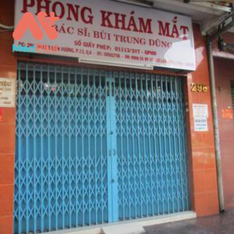 Phòng khám Mắt – BS. Bùi Trung Dũng- địa chỉ khám mắt trẻ em uy tín quận 8