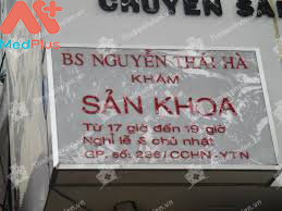 Phòng khám sản phụ khoa - BS Nguyễn Thái Hà