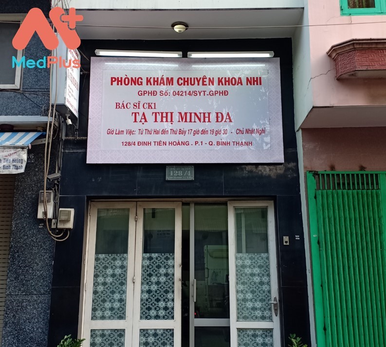 Phòng khám Nhi khoa – BS. Tạ Thị Minh Đa là địa chỉ uy tín