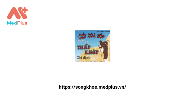 Thuốc Cồn xoa bóp trật đã thấp khớp