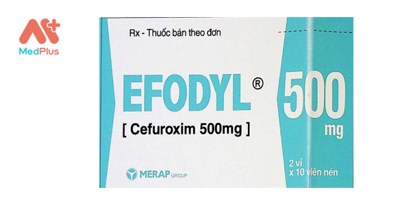 Thuốc Efodyl 500mg: Liều dùng & lưu ý, hướng dẫn sử dụng, tác dụng phụ 128 Thuốc Efodyl 500mg