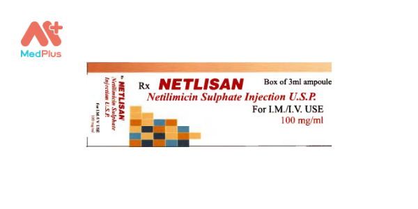 Thuốc Netlisan: Liều dùng, lưu ý, hướng dẫn sử dụng, tác dụng phụ 128 Thuốc Netlisan