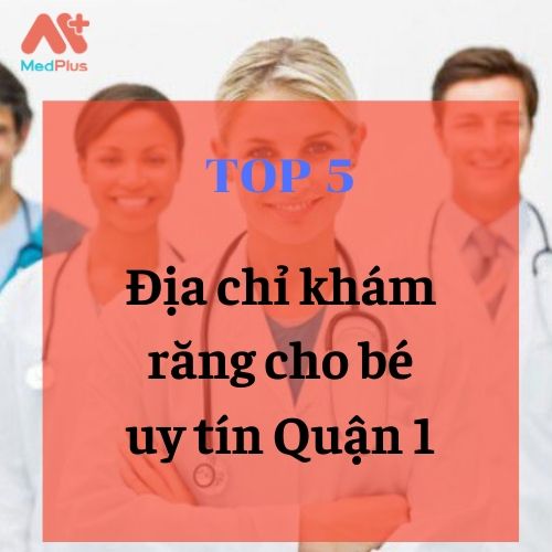 bác sĩ nha khoa khám răng cho bé an toàn Quận 1