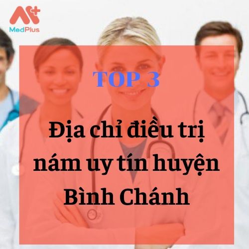 bác sĩ da liễu trị nám giỏi huyện Bình Chánh