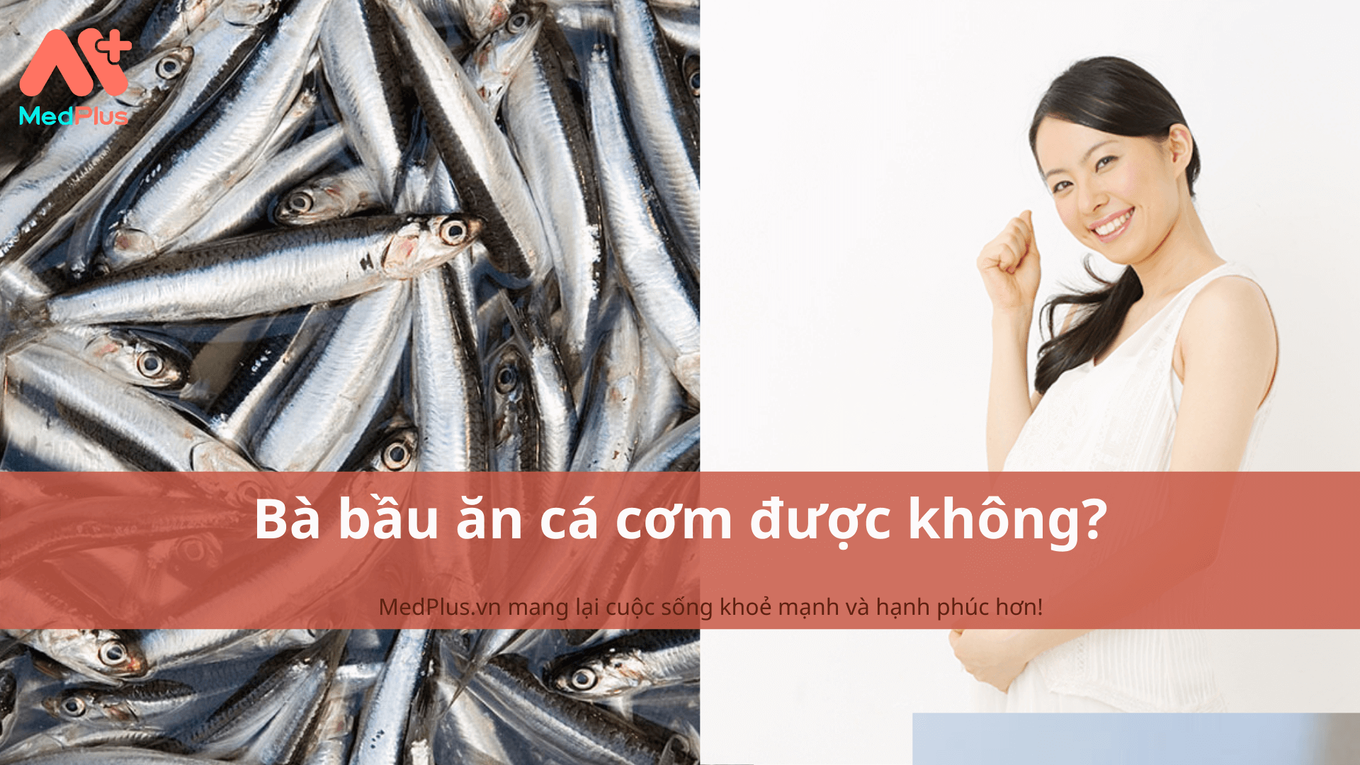 bà bầu ăn cá cơm được không