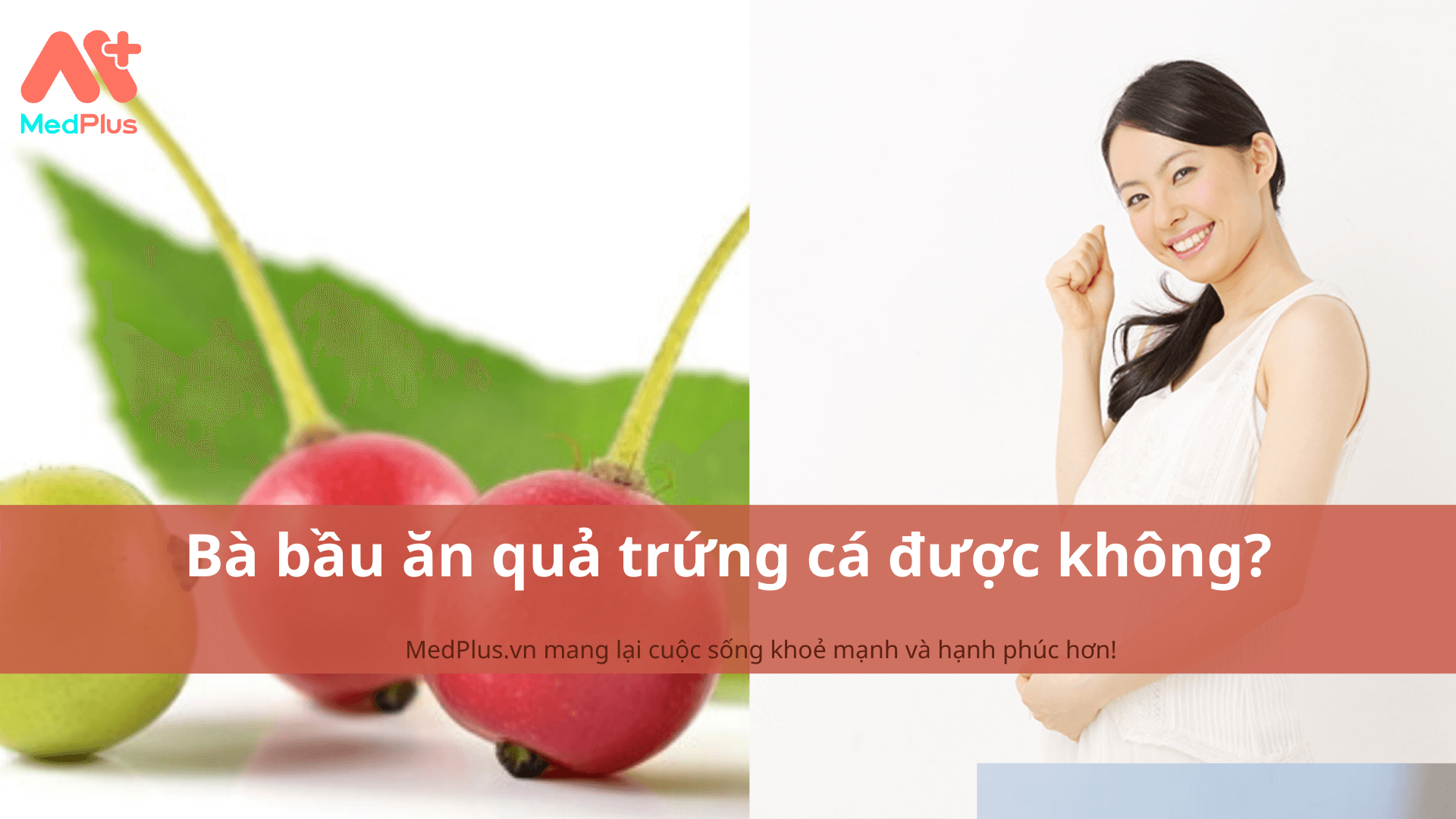 bà bầu ăn quả trứng cá được không