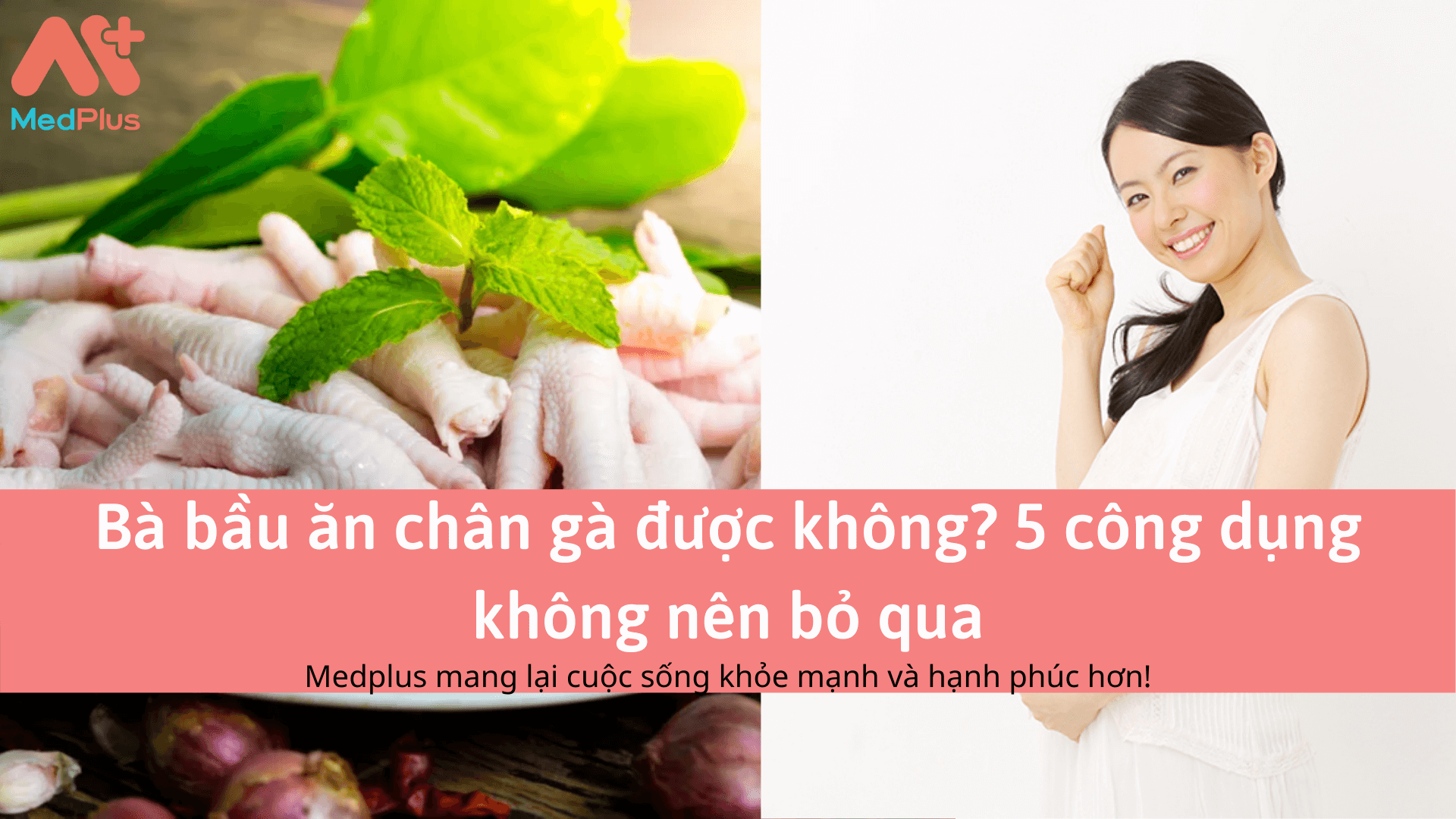 Bà bầu ăn chân gà được không? 5 công dụng không nên bỏ qua 135 Bà bầu ăn chân gà được không? 5 công dụng không nên bỏ qua