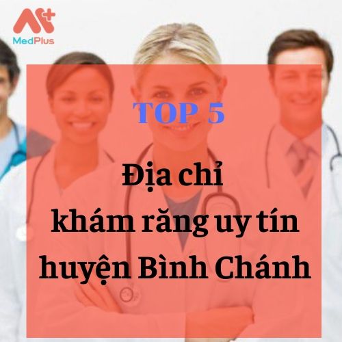 nha sĩ giỏi huyện Bình Chánh