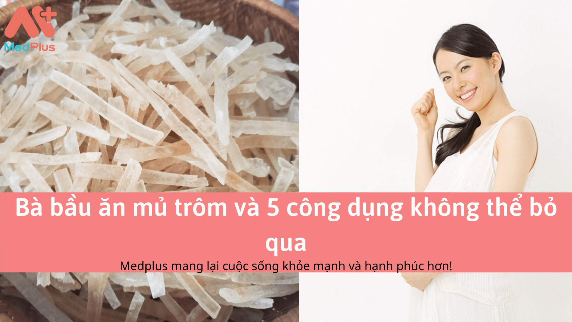 Bà bầu ăn mủ trôm và 5 công dụng không thể bỏ qua