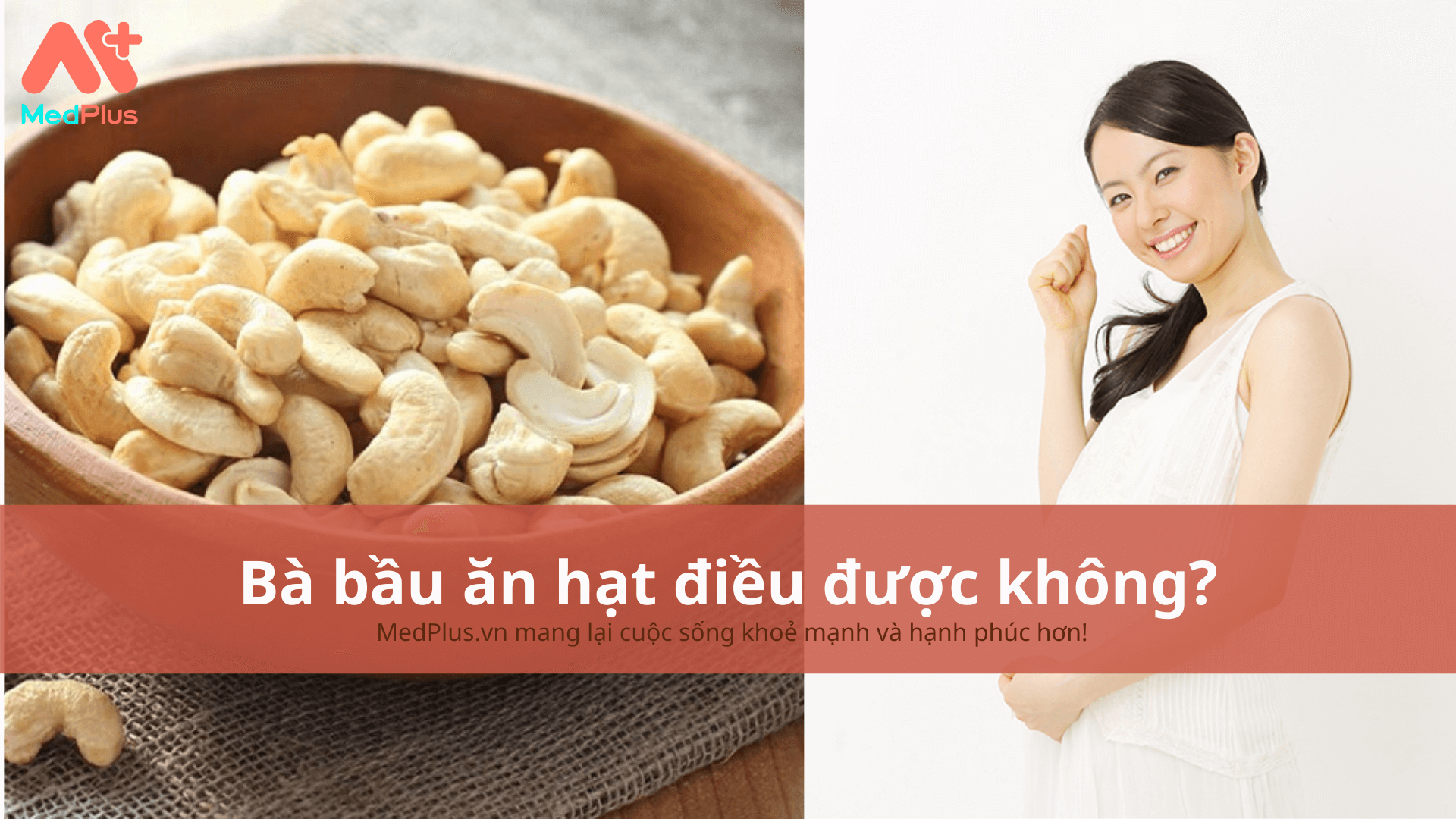 Bà bầu ăn hạt điều