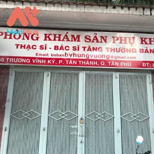 Phòng khám Sản phụ khoa và Siêu âm – ThS.BS. Tăng Thường Bản - địa chỉ nội soi cổ tử cung uy tín quận Tân Phú