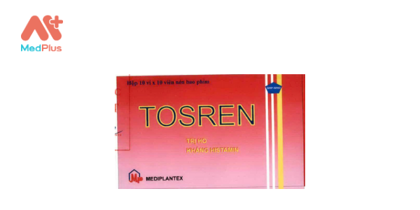 Thuốc Tosren: Liều dùng & lưu ý, hướng dẫn sử dụng, tác dụng phụ 128 Tosren