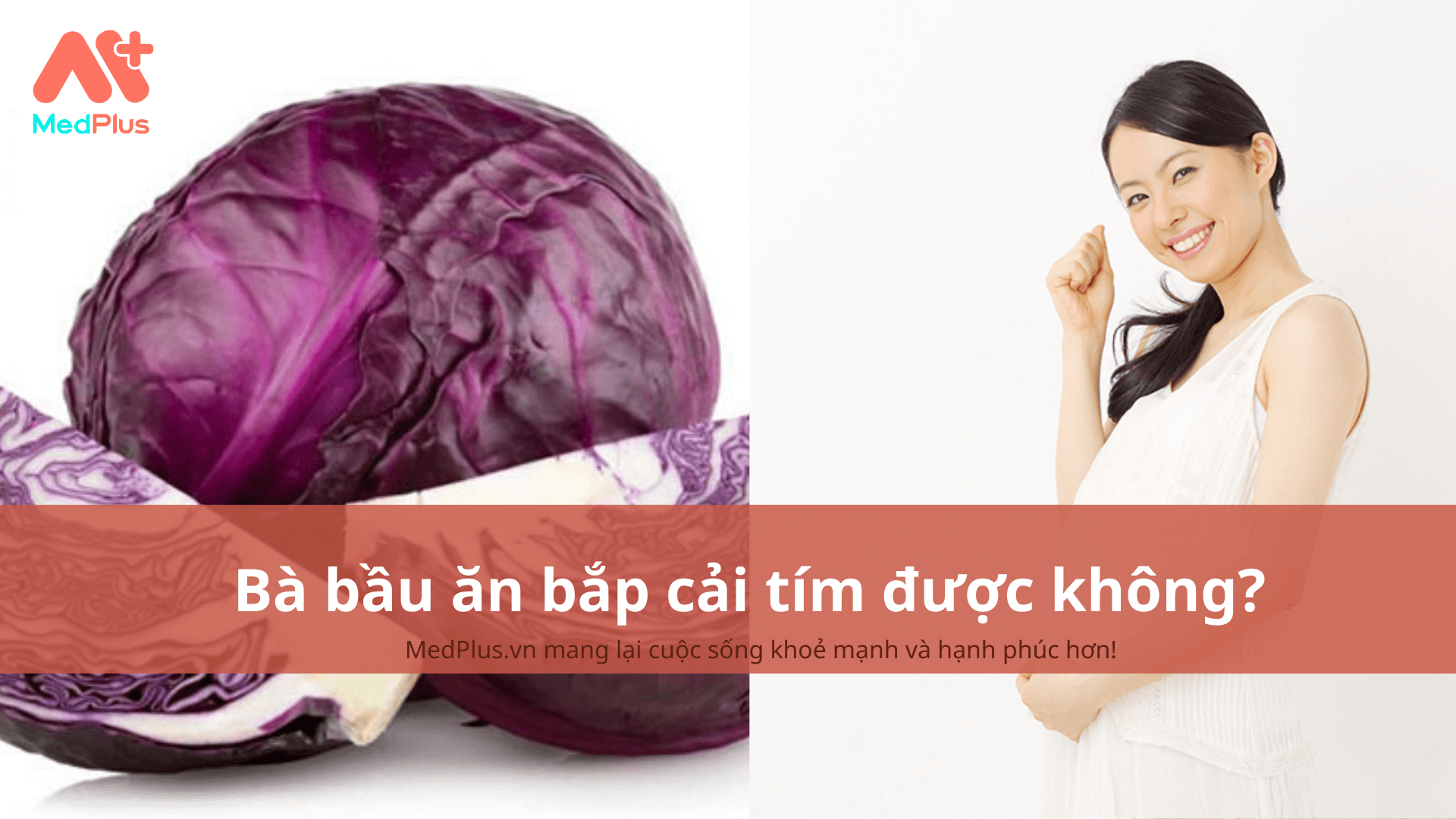 bà bầu ăn bắp cải tím được không