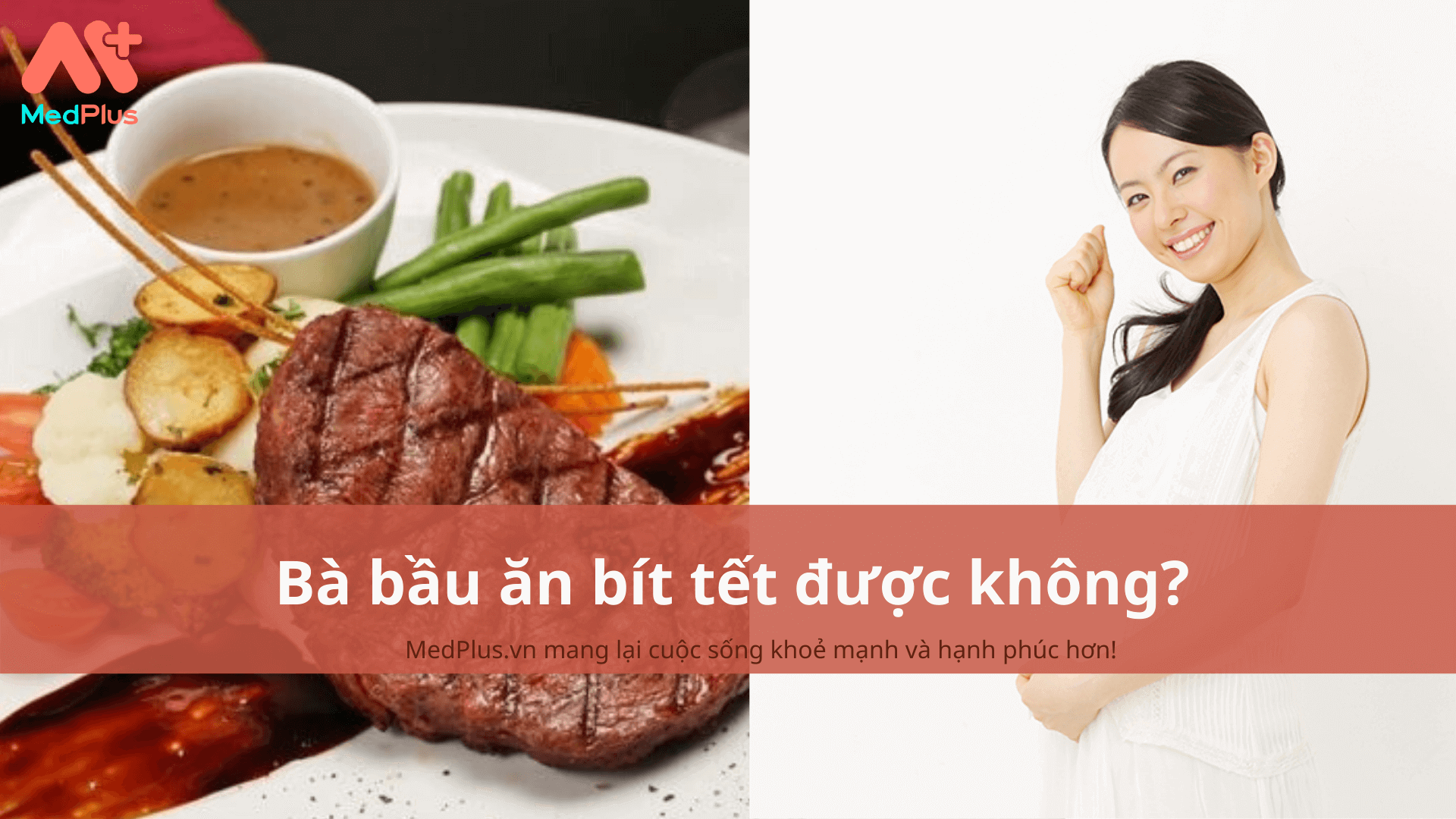 bà bầu ăn bít tết được không