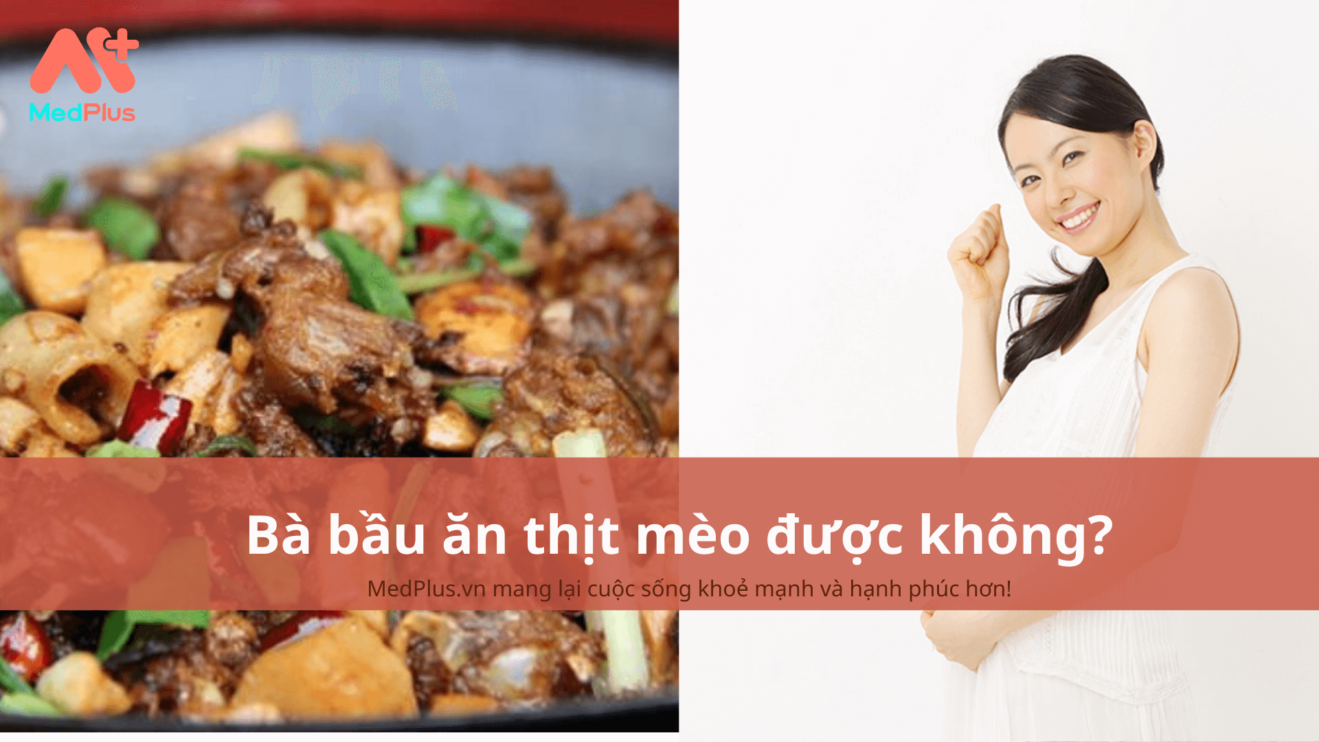 bà bầu ăn thịt mèo được không