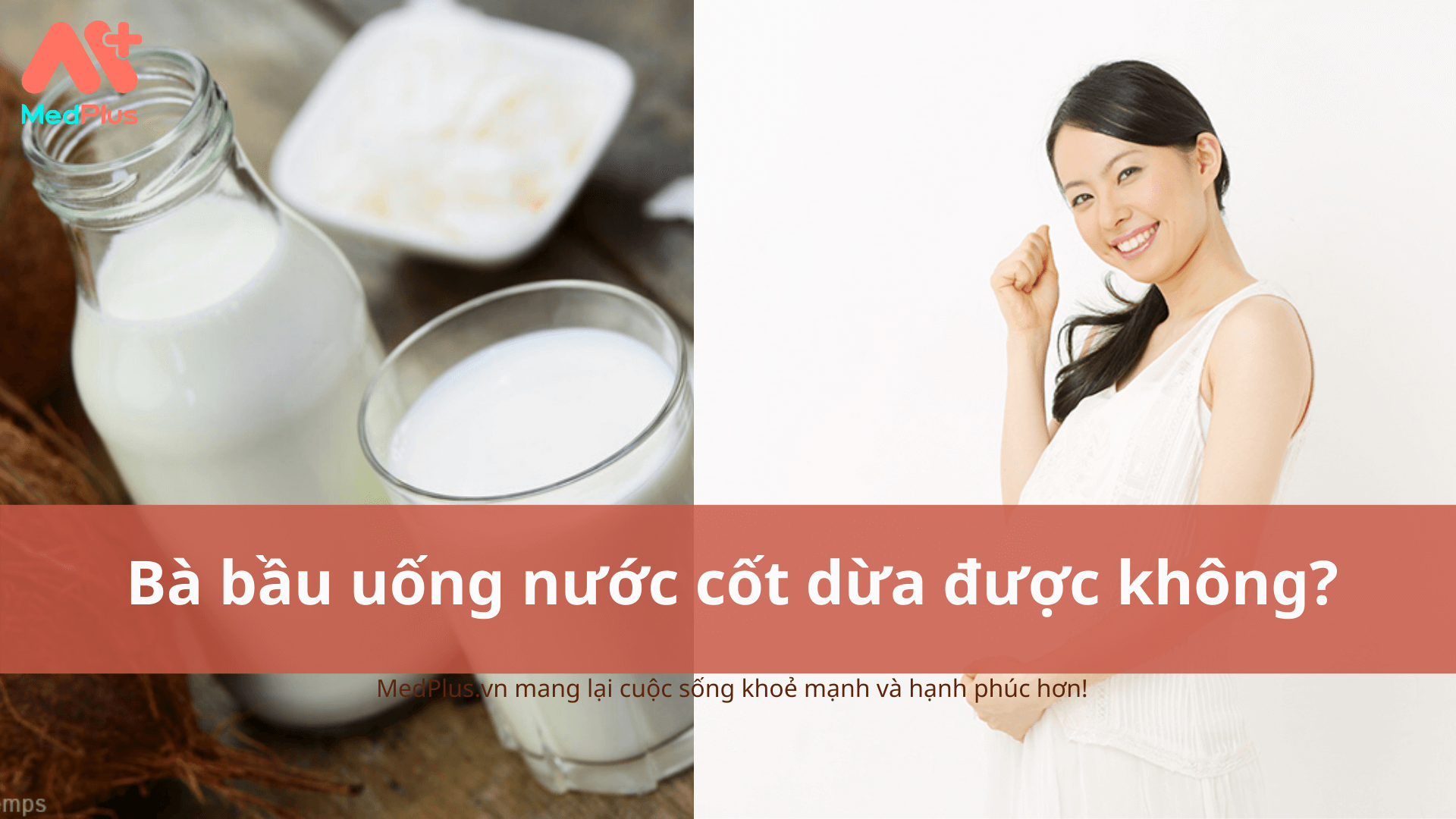 Bà bầu uống nước dừa được không