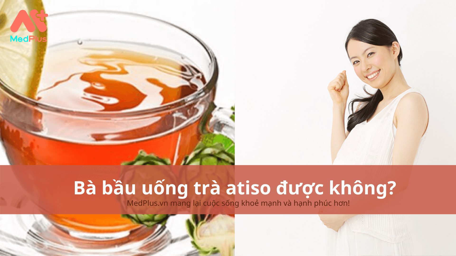 bà bầu uống trà atiso được không