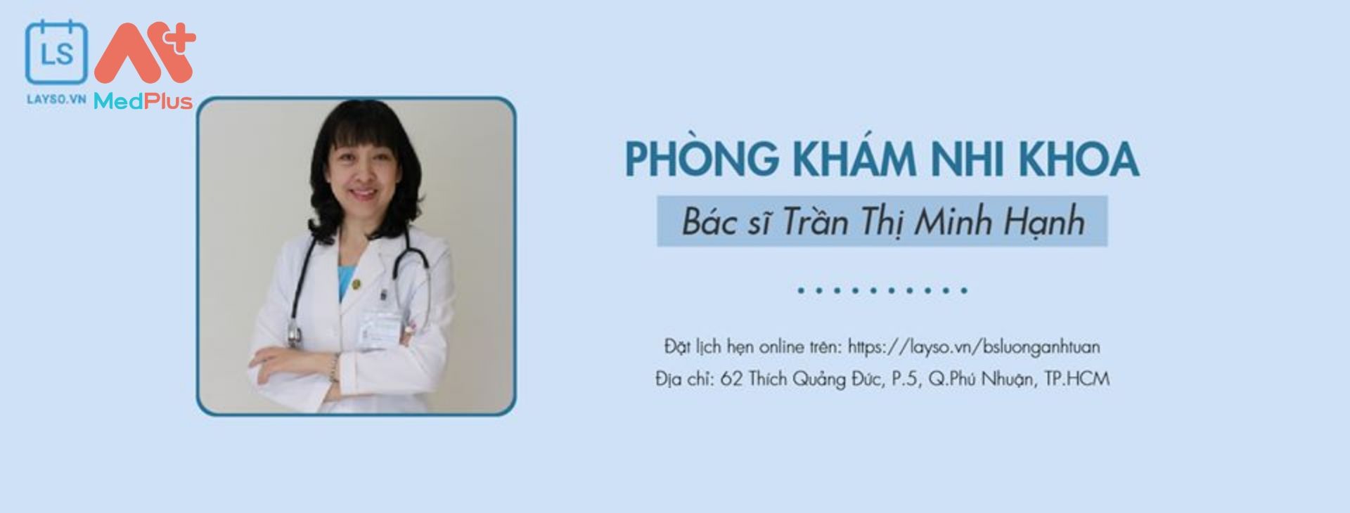 Phòng khám nhi khoa bác sĩ Trần Thị Minh Hạnh