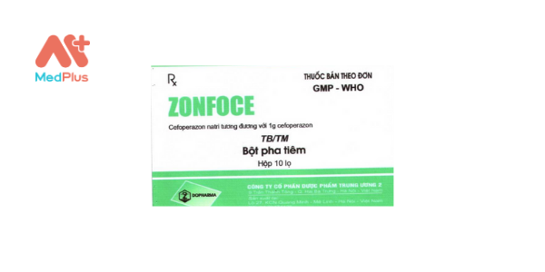 Thuốc Zonfoce: Liều dùng & lưu ý, hướng dẫn sử dụng, tác dụng phụ 128 Zonfoce