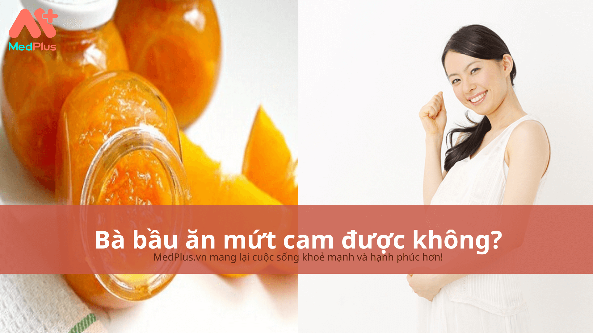 bà bầu ăn mứt cam được không