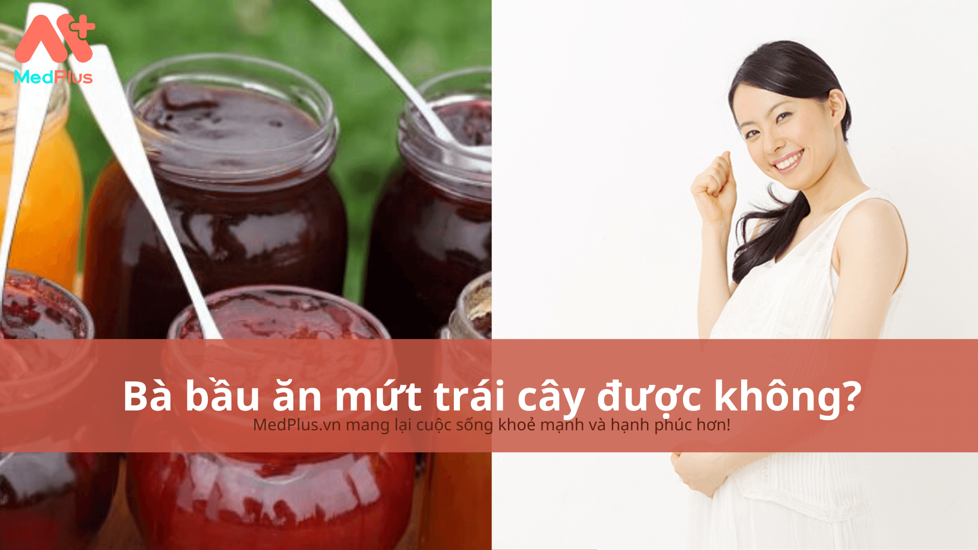 bà bầu ăn mứt trái cây được không