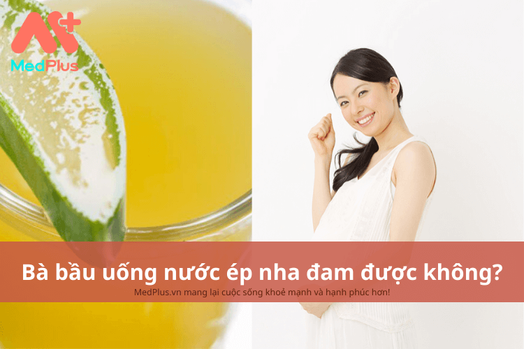 bà bầu uống nước ép nha đam được không