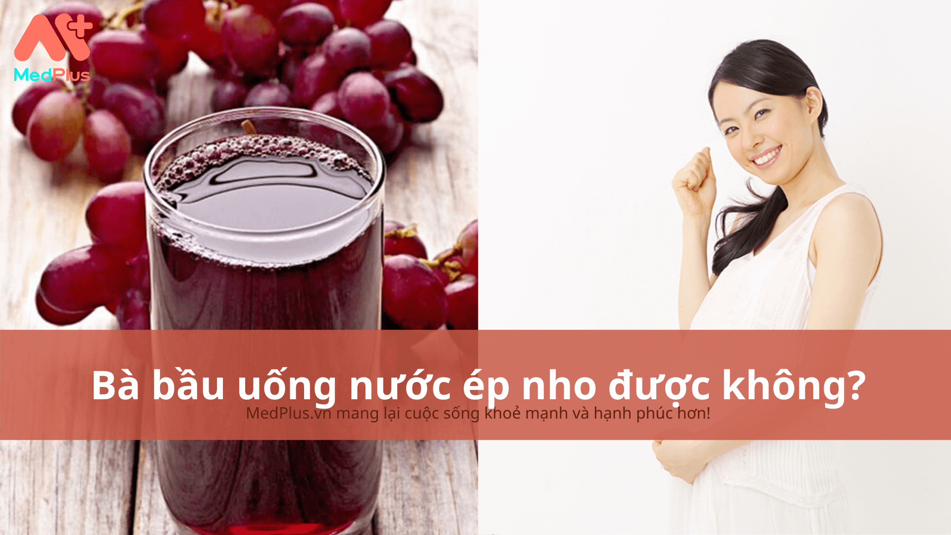 bà bầu uống nước ép nho được không