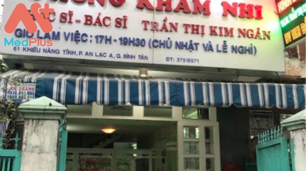 Phòng khám Nhi khoa BS Trần Thị Kim Ngân